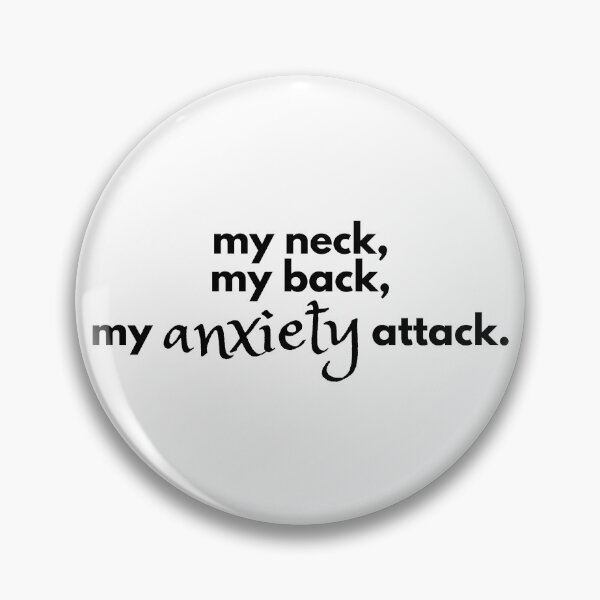 Item preview, My Neck My Back My Anxiety Attack (Black Typography Stacked) designed and sold by RuggedRoo.
