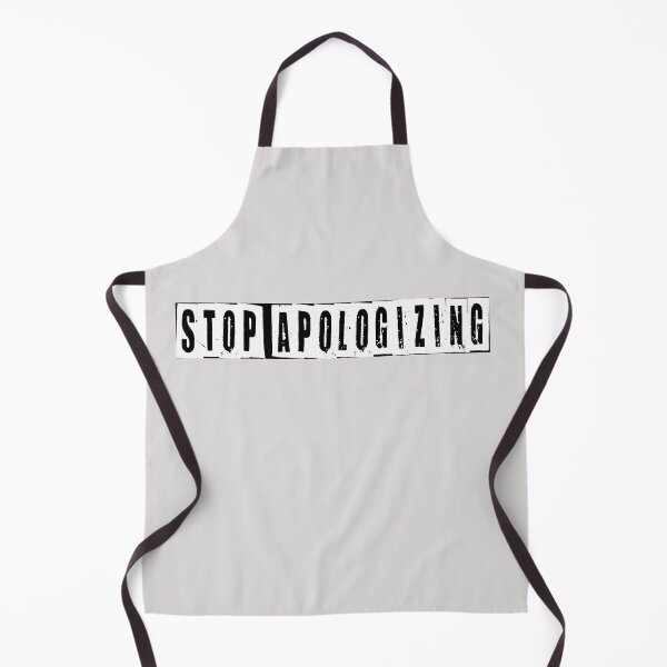 Item preview, Stop Apologizing  designed and sold by HiddenStar02.