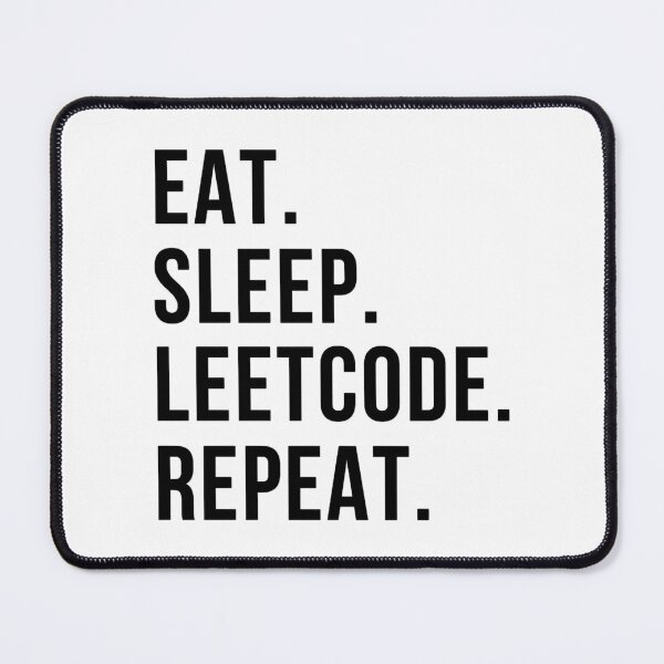 Item preview, Eat-Sleep-Leetcode-Repeat designed and sold by FavnCraftsh.