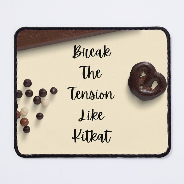 Item preview, Positive Vibes Break The Tension Like Kitkat Inspiring quotes Inspiring words 2025 designed and sold by PositiveVibes26.