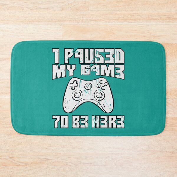 Item preview, I Paused My Game To Be Here Console Gamer Gift designed and sold by FavnCraftsh.