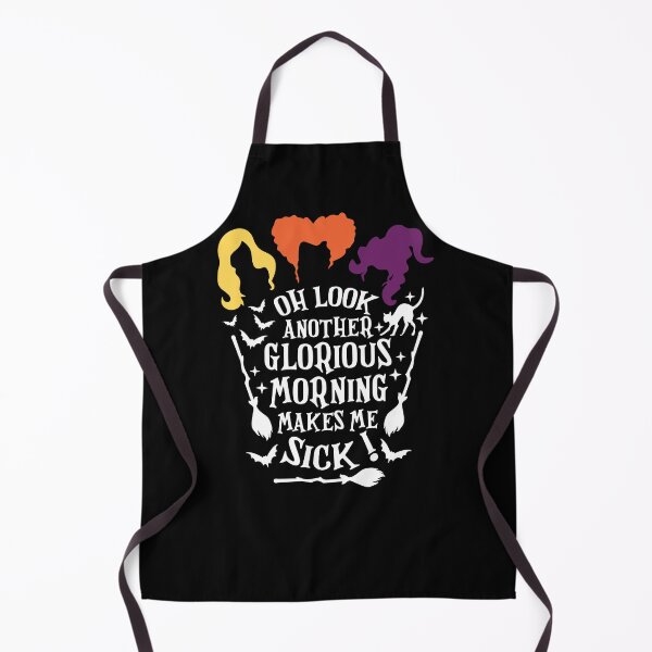 Item preview, Oh Look Another Glorious Morning Makes Me Sick, Halloween Witches Sayings designed and sold by GPODdesign.