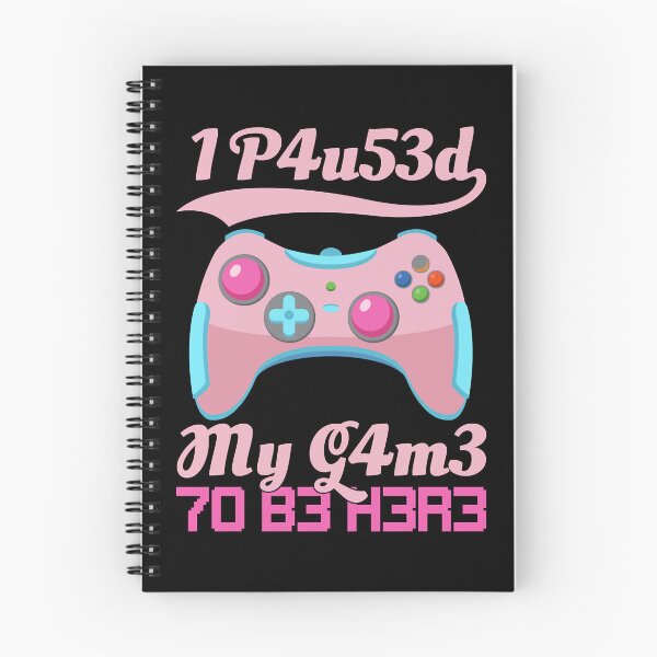 Item preview, I Paused My Game To Be Here Gamer Girl Leetspeak designed and sold by FavnCraftsh.