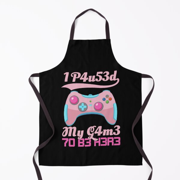 Item preview, I Paused My Game To Be Here Gamer Girl Leetspeak designed and sold by FavnCraftsh.