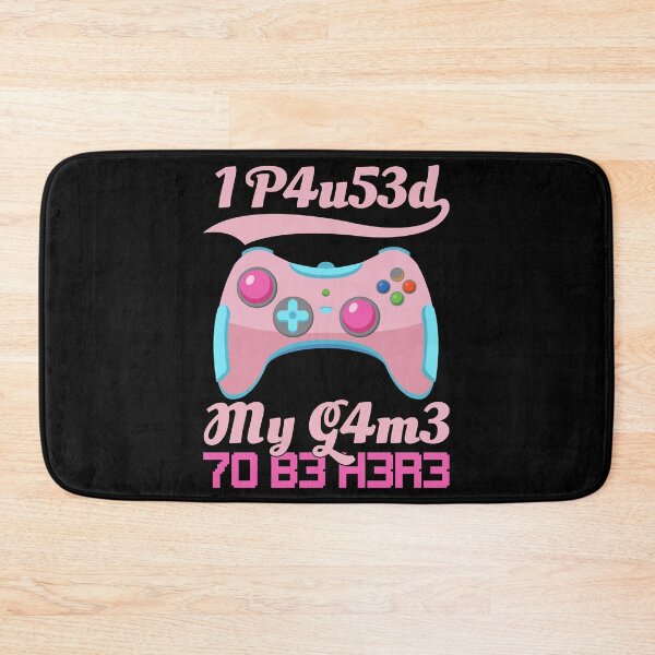 Item preview, I Paused My Game To Be Here Gamer Girl Leetspeak designed and sold by FavnCraftsh.