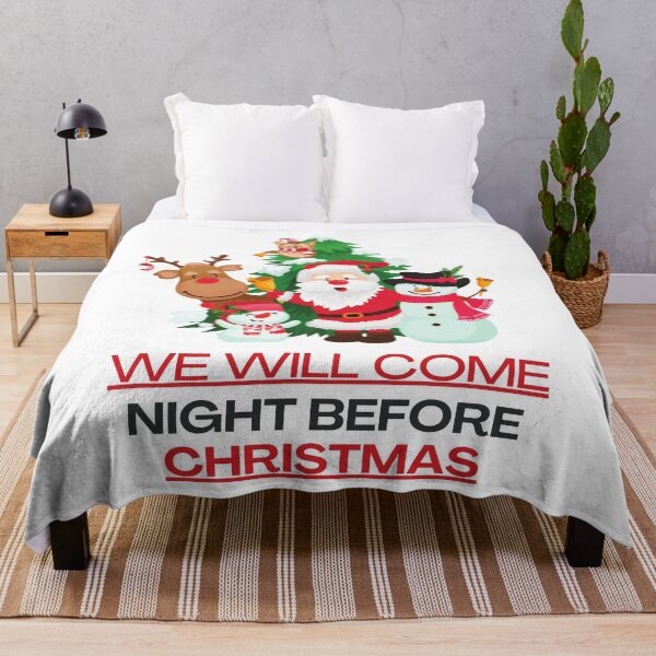 Item preview, We Will Come Night Before Christmas designed and sold by Quirky Dez.
