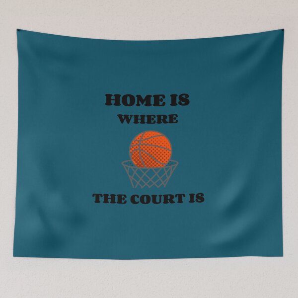 Item preview, Home Is Where The Court Is   designed and sold by ScoinMall.