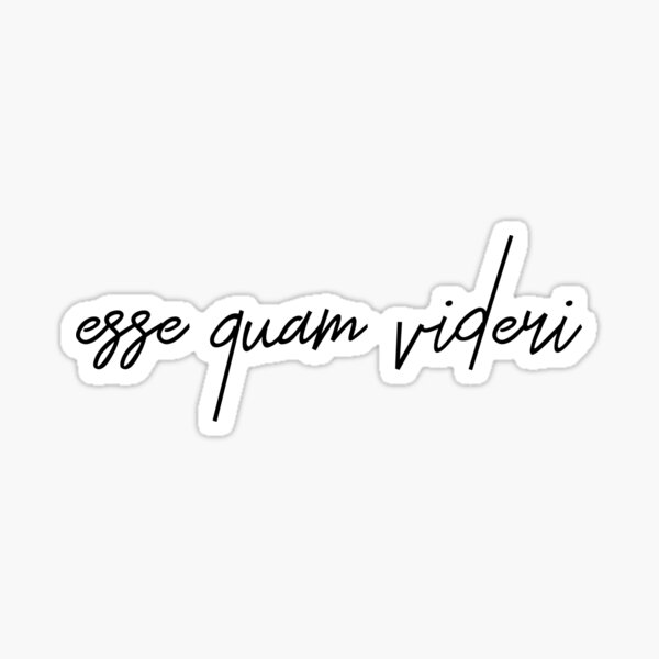 esse quam videri minimalistic Sticker