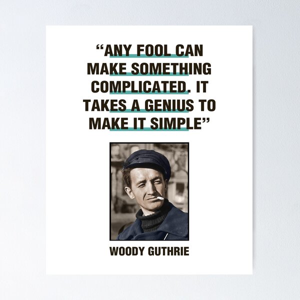 Woody Guthrie Quotes 1 Poster