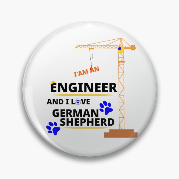 Item preview, i am a engineer and i love German Shepherd designed and sold by Jadir.