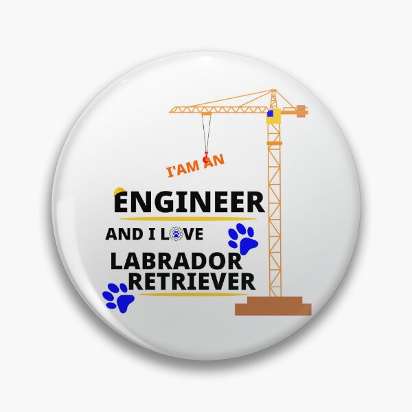 Item preview, i am a engineer and i love Labrador Retriever designed and sold by Jadir.