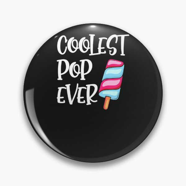 Item preview, Coolest Pop Ever Popsicle Fathers Day designed and sold by ronchoi123.