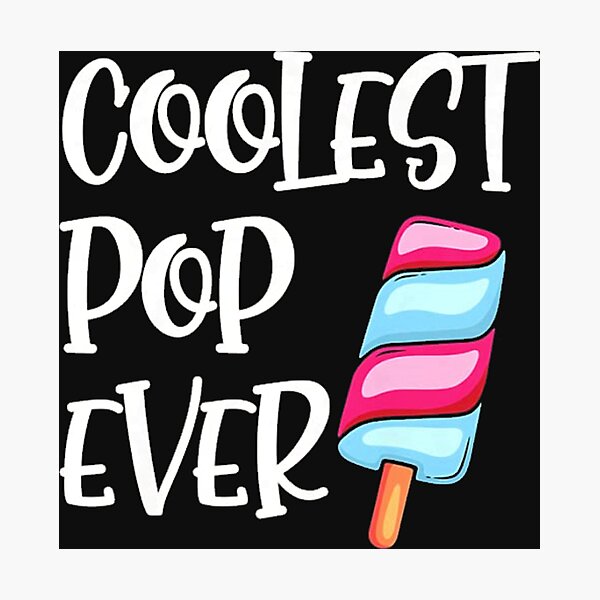 Artikelvorschau, Coolster Pop aller Zeiten Eis am Stiel Vatertag entworfen und verkauft von ronchoi123.