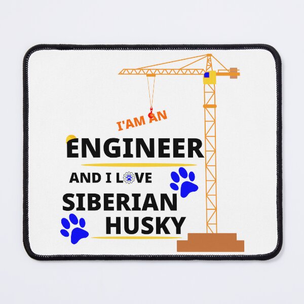 Item preview, i am a engineer and i love Siberian Husky designed and sold by Jadir.