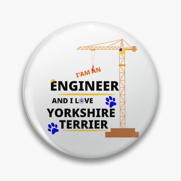 Item preview, i am a engineer and i love Yorkshire Terrier designed and sold by Jadir.
