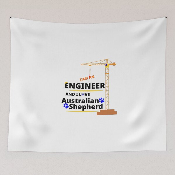 Item preview, i am a engineer and i love Australian Shepherd designed and sold by Jadir.