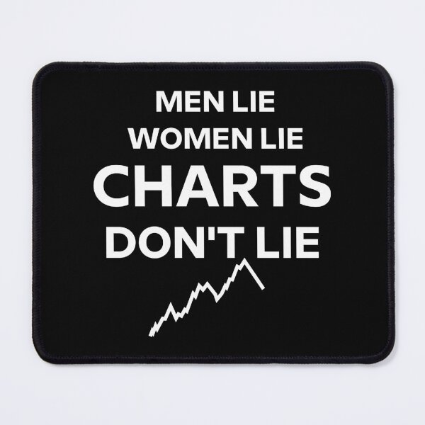 Item preview, Men lie, women lie, charts don't lie in white designed and sold by angelisart.