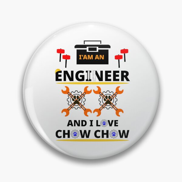 Item preview, i am a engineer and i love Chow Chow designed and sold by Jadir.