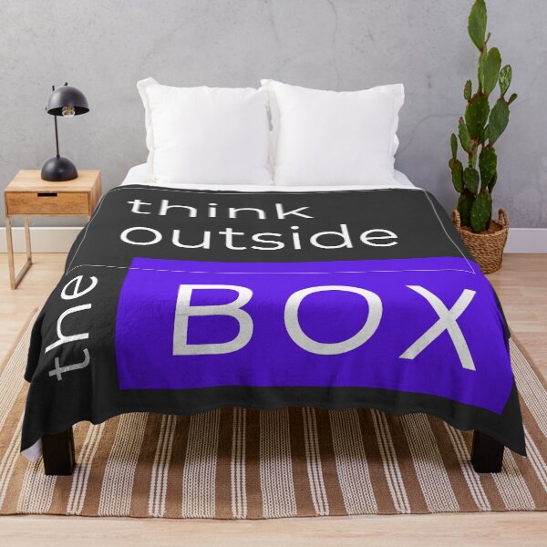 Item preview, THINK OUTSIDE THE BOX designed and sold by DesignAndTales.