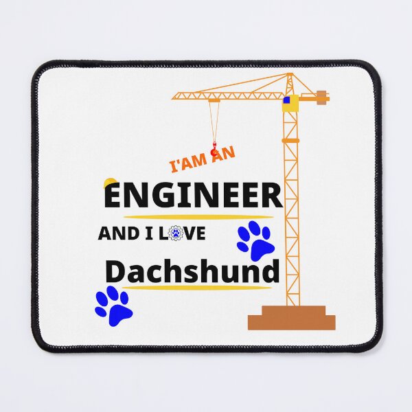 Item preview, i am a engineer and i love Dachshund designed and sold by Jadir.
