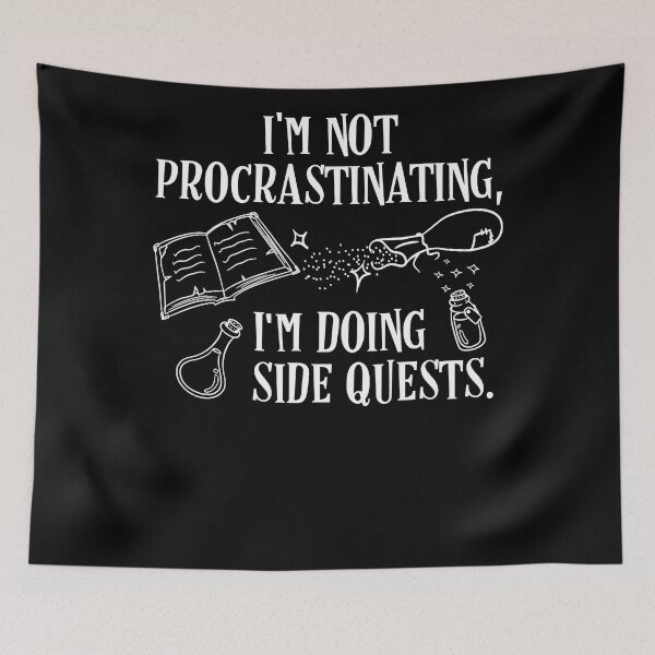 Item preview, I'm not procrastinating i'm doing side quests designed and sold by Perry195.