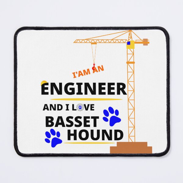 Item preview, i am a engineer and i love Basset Hound designed and sold by Jadir.