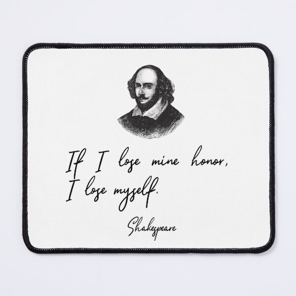 Item preview, Willian Shakespeare Quote About Honor in Antony and Cleopatra designed and sold by lucyshome.