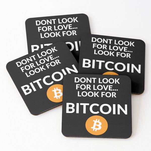 Item preview, Don't Look for Love, Look for Bitcoin 1 designed and sold by unclejab.