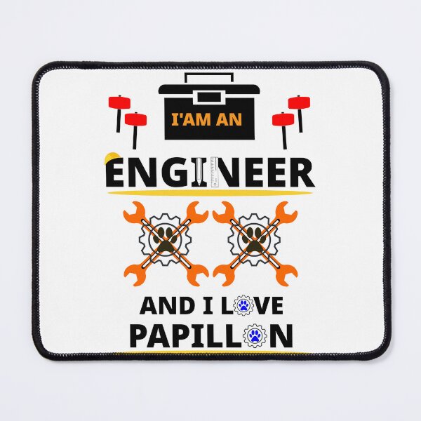 Item preview, i am a engineer and i love Papillon designed and sold by Jadir.
