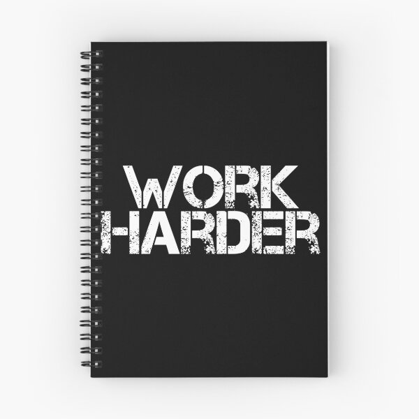 Item preview, Work Harder designed and sold by JourneyCreative.