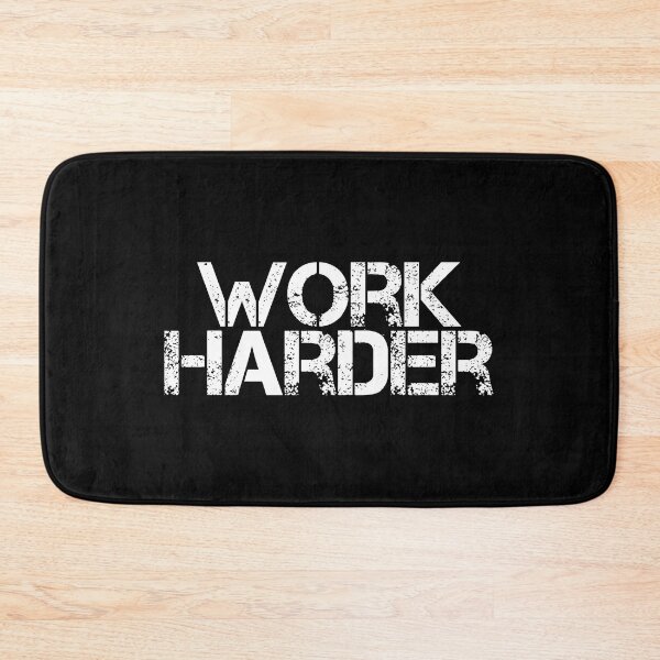Item preview, Work Harder designed and sold by JourneyCreative.