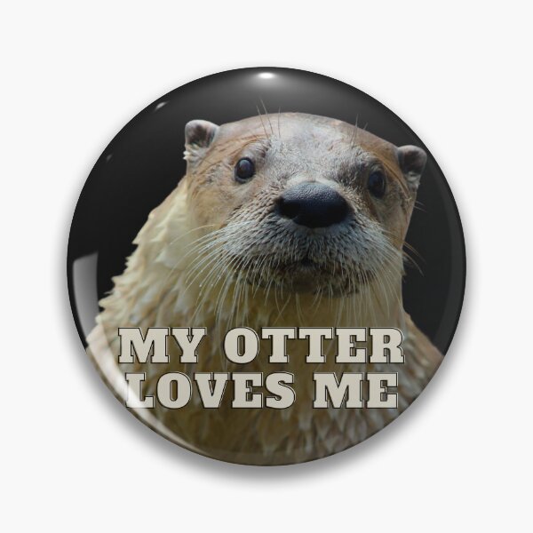 Item preview, My Otter Loves Me Design designed and sold by MerchGiants.