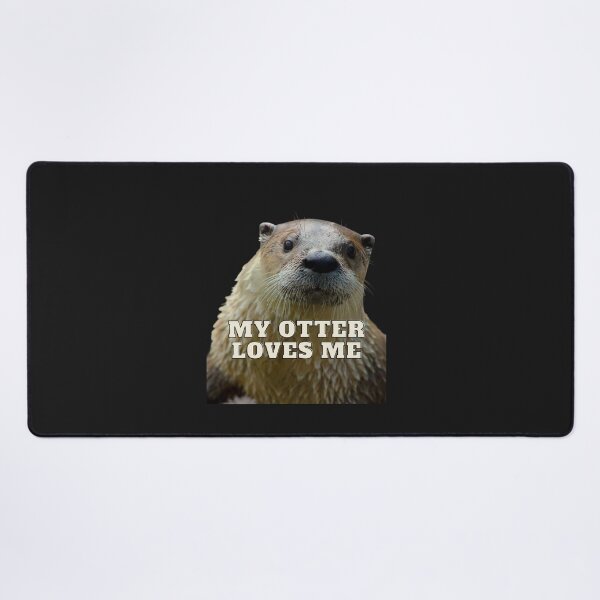 Item preview, My Otter Loves Me Design designed and sold by MerchGiants.