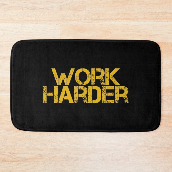 Item preview, Work Harder designed and sold by JourneyCreative.