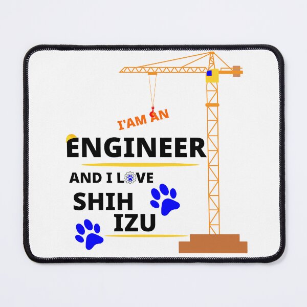 Item preview, i am a engineer and i love Shih Tzu designed and sold by Jadir.