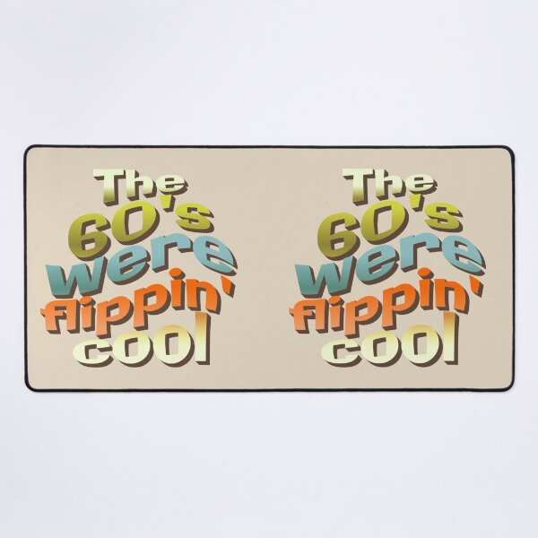 Item preview, The 60's Were Flippin' Cool, Fun Retro Style Design designed and sold by TrulyEpoque.