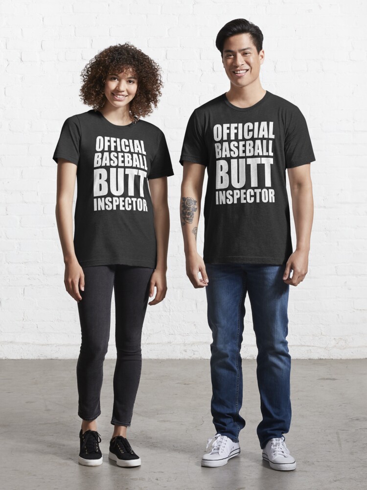 Official Baseball Butt Inspector Long Sleeve T-Shirts