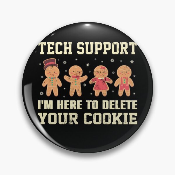 Artikelvorschau, Meme Tech Support Ich bin hier, um Ihr Lebkuchen-Weihnachtsplätzchen zu löschen entworfen und verkauft von ThurxyGiftFunny.