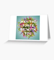 Floral Force Greeting Card
