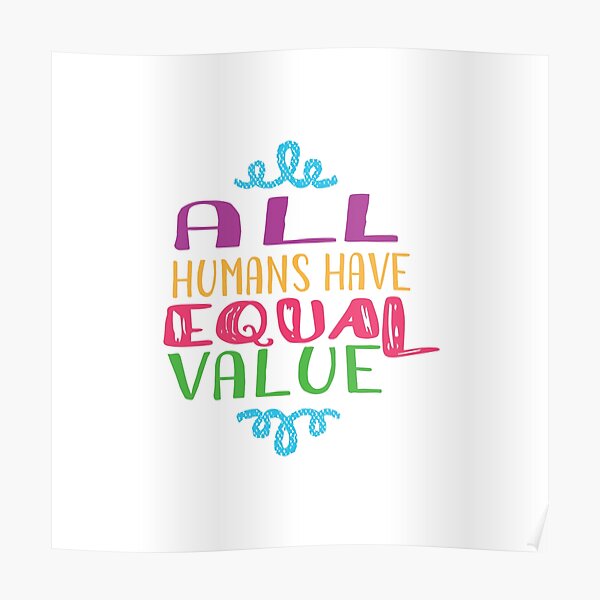 Human and Civil Rights Values Heart Shaped - Human Values - Posters and Art  Prints