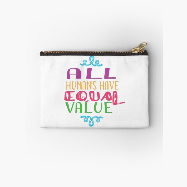 Item preview, All Humans Have Equal Value - color designed and sold by WordBubble.