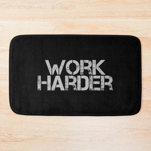 Item preview, Work Harder designed and sold by JourneyCreative.