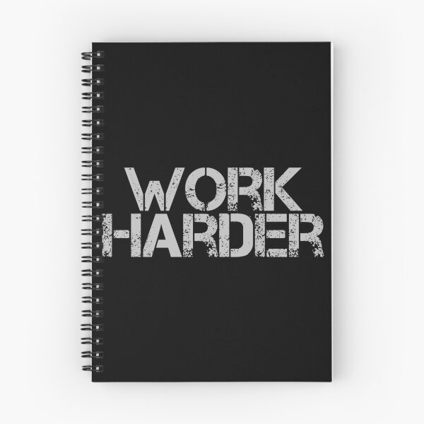 Item preview, Work Harder designed and sold by JourneyCreative.