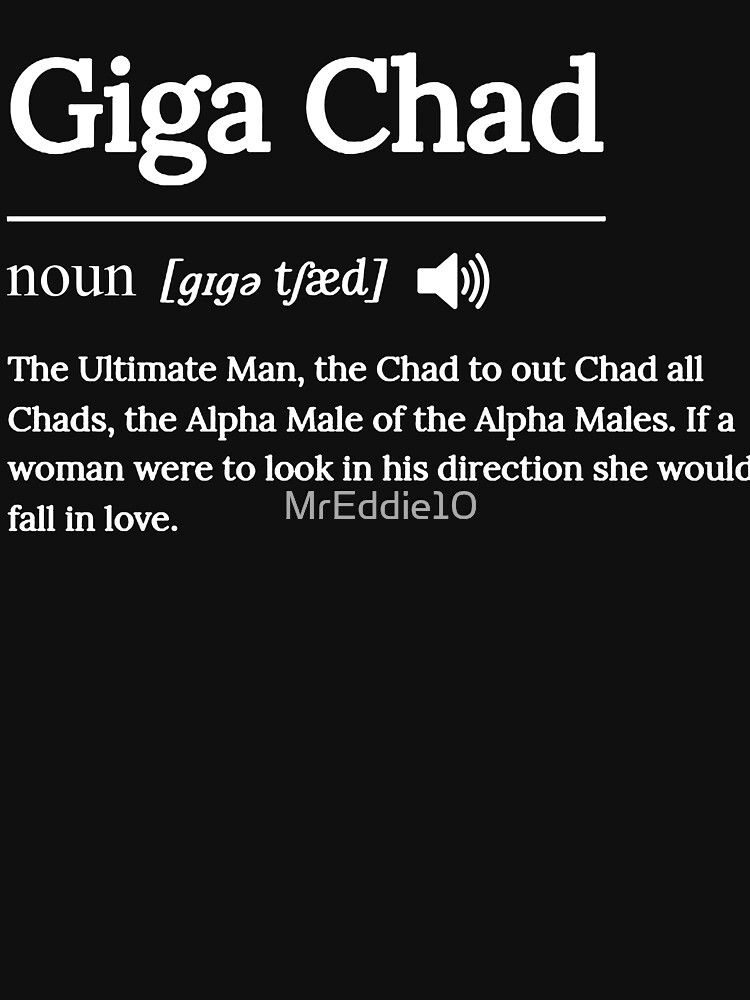 Definition of giga-chad : r/memes