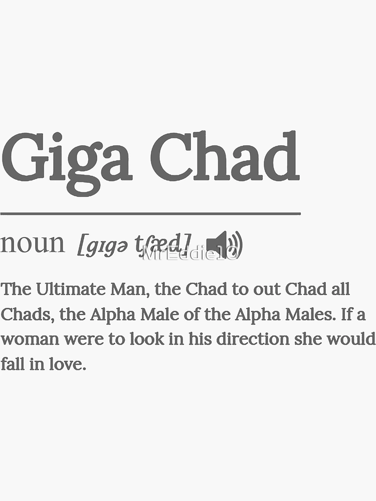 Definition of giga-chad : r/memes