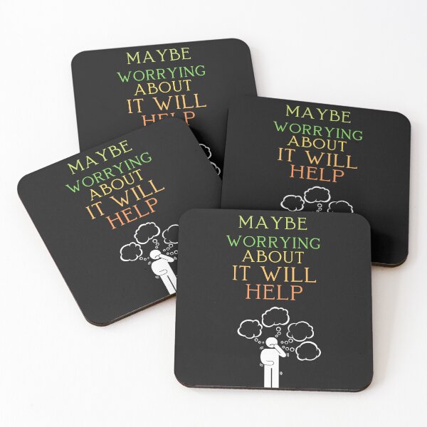 Item preview, Maybe Worrying About It Will Help designed and sold by ProjectOfColor.