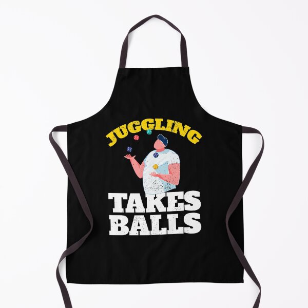 Item preview, Juggling Takes Balls Juggling Artist designed and sold by MooonTees.