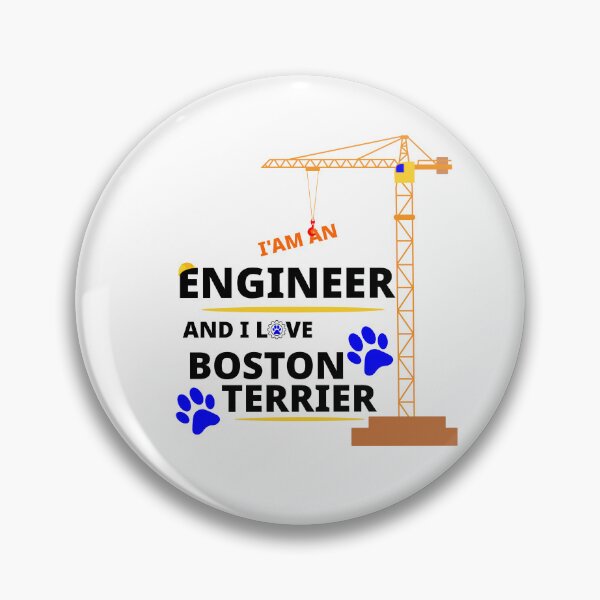 Item preview, i am a engineer and i love  Boston Terrier designed and sold by Jadir.