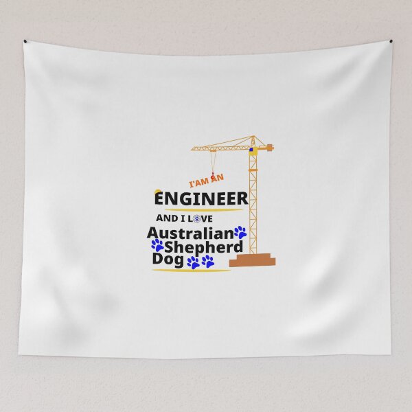 Item preview, i am a engineer and i love Australian Shepherd dog designed and sold by Jadir.
