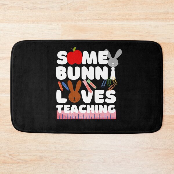 Item preview, Some Bunny Loves Teaching - Funny Bunny Puns designed and sold by Onewivnacher.